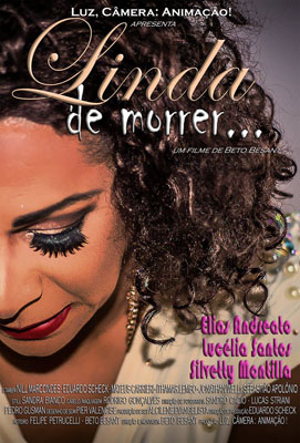 Linda de Morrer (Cartaz do Curta)